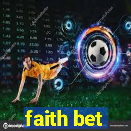 faith bet